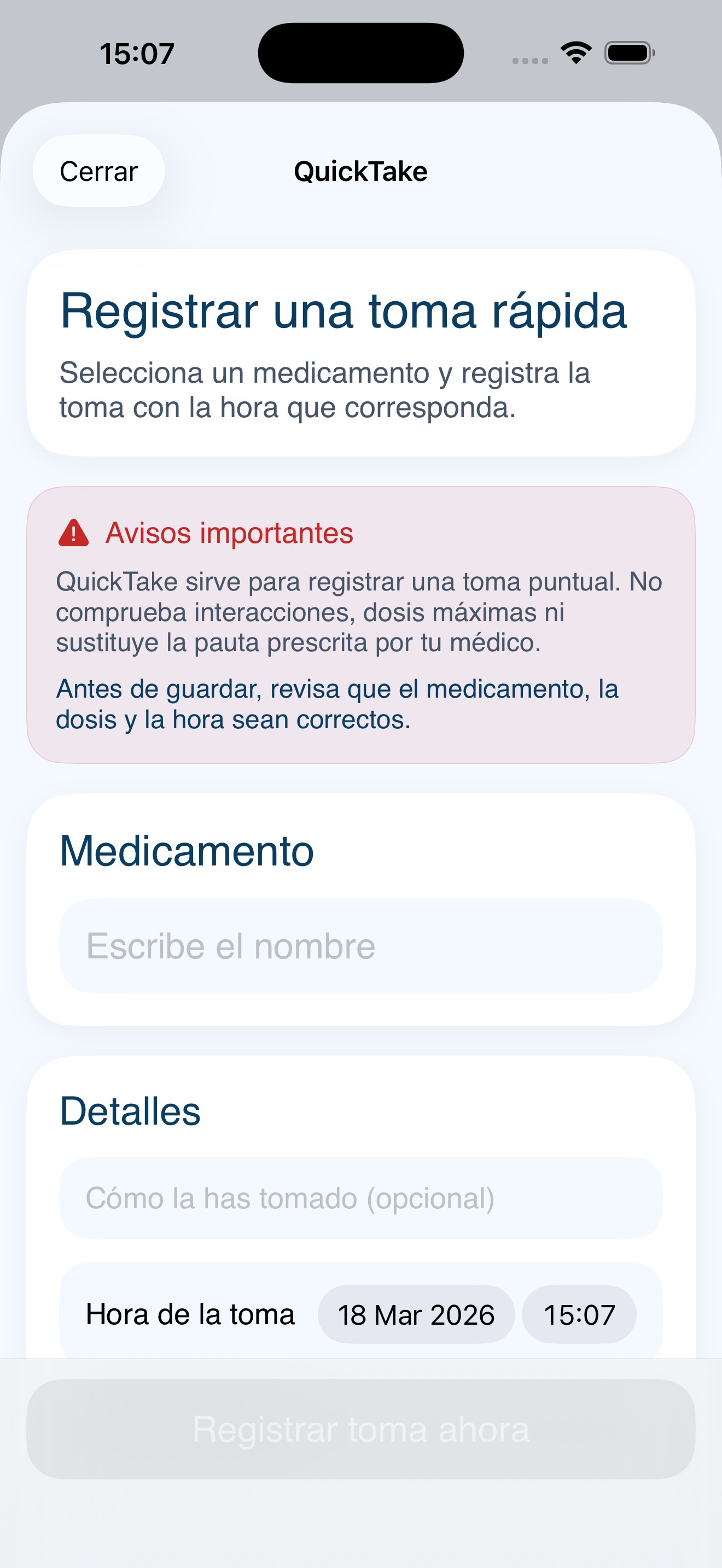 Pantalla QuickTake para registrar una toma puntual en myDose